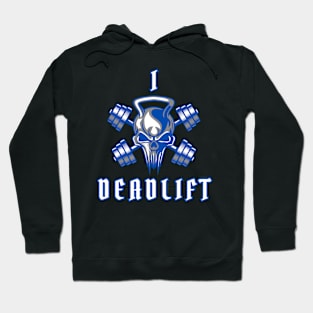 I Deadlift Gym Fitness Skull Weight Hoodie